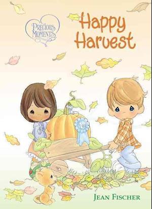 Precious Moments: Happy Harvest
