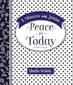 5 Minutes with Jesus: Peace for Today