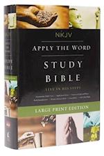 NKJV, Apply the Word Study Bible, Hardcover