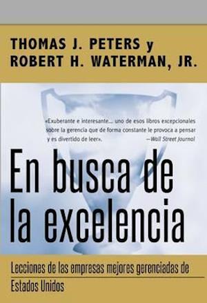 En Busca de la Excelencia = In Search of Excellence