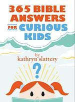 365 Bible Answers for Curious Kids