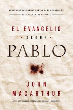 El Evangelio según Pablo