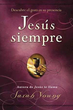 Jesús siempre