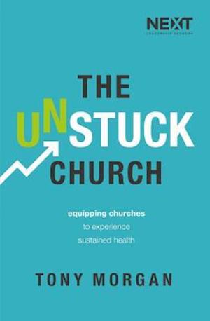 The Unstuck Church