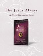 Jesus Always 52-Week Discussion Guide