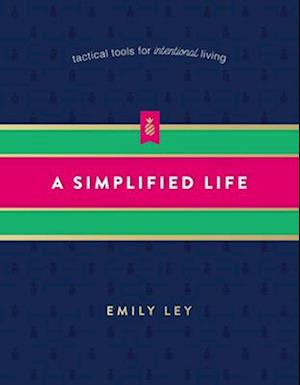 A Simplified Life