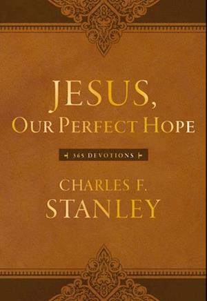 Jesus, Our Perfect Hope