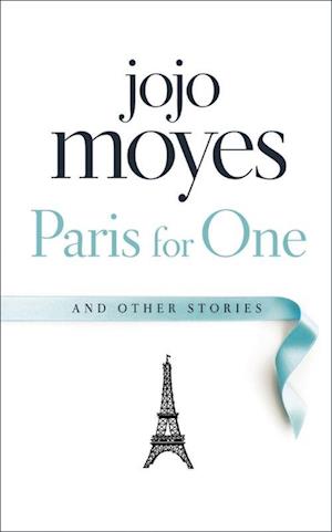 Paris for One and Other Stories (PB) - C-format