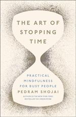 Art of Stopping Time