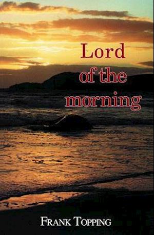 Lord of the Morning P