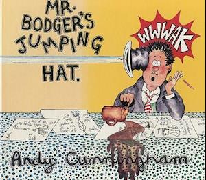 MR Bodger's Jumping Hat