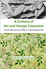 A Century of Art and Design Education