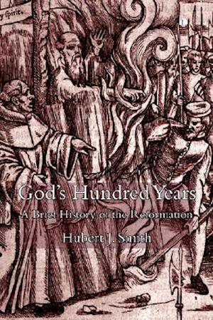 God's Hundred Years