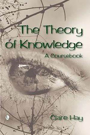 The Theory of Knowledge