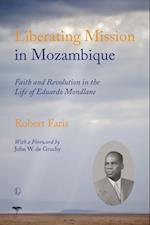 Liberating Mission in Mozambique