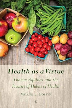 Health as a Virtue