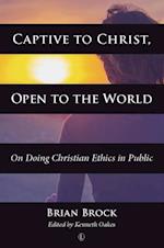 Captive to Christ, Open to the World
