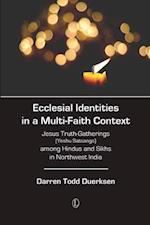 Ecclesial Identities in a Multi-Faith Context