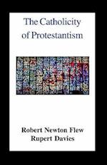 The Catholicity of Protestantism