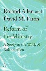 Reform of the Ministry