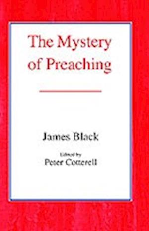 The Mystery of Preaching