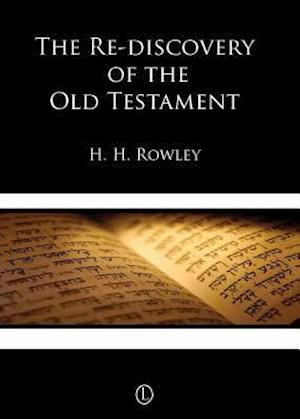 The Re-Discovery of the Old Testament