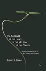 The Renewal of the Heart Is the Mission of the Church