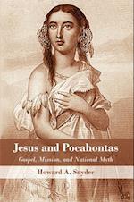 Jesus and Pocahontas