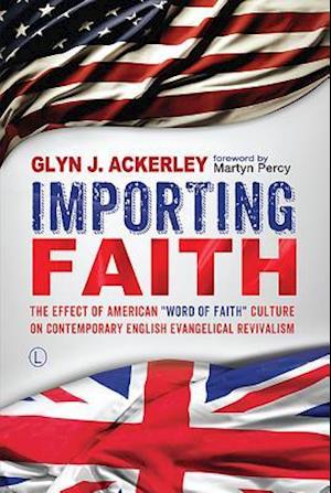 Importing Faith