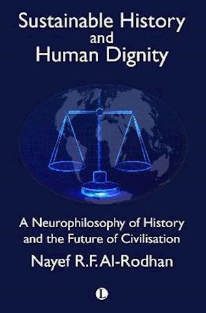 Sustainable History and Human Dignity