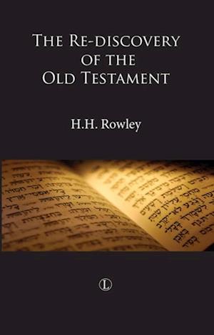 The Rediscovery of the Old Testament