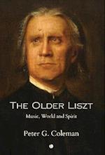 The The Older Liszt
