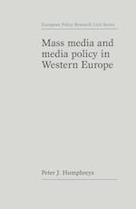 Mass Media and Media Policy in Western Europe