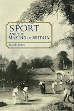 Sport and the Making of Britain