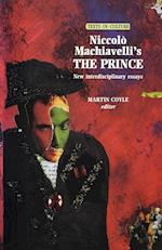 Niccolo Machiavelli's the Prince