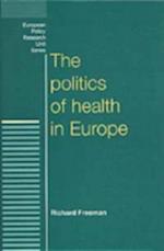 The Politics of Health in Europe