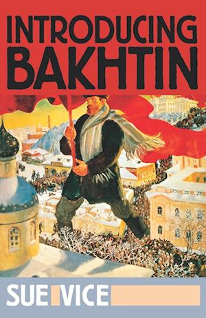 Introducing Bakhtin
