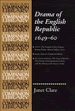 Drama of the English Republic, 1649–1660