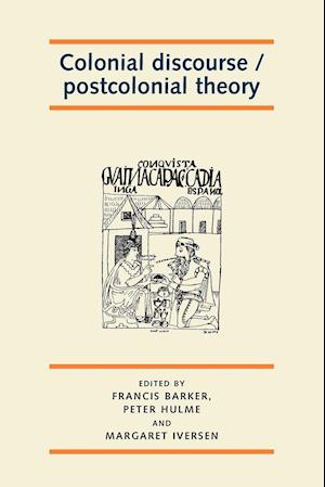 Colonial Discourse / Postcolonial Theory