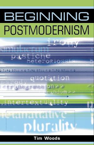 Beginning Postmodernism