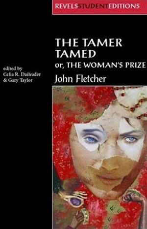 The Tamer Tamed; or, the Woman's Prize