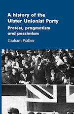 A History of the Ulster Unionist Party