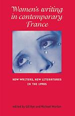 Women’S Writing in Contemporary France