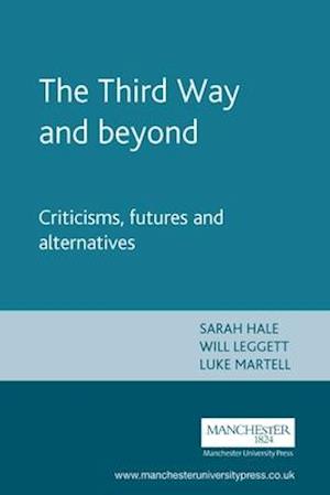 The Third Way and Beyond