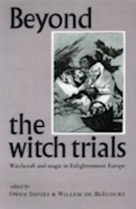 Beyond the Witch Trials