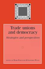 Trade Unions and Democracy