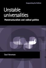 Unstable Universalities