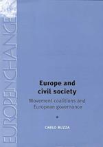 Europe and civil society : Movement coalitions and European governance 