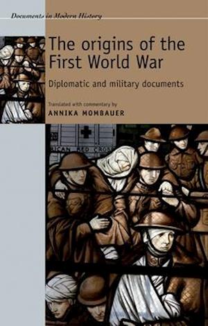 The Origins of the First World War