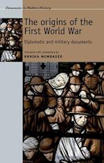 The Origins of the First World War